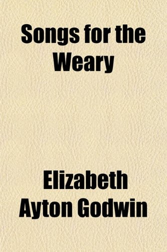 Songs for the Weary: The School of Sorrow, and Other Poems Law