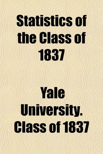 Statistics of the Class of 1837 Books