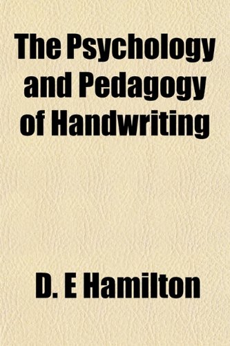 The Psychology and Pedagogy of Handwriting Books