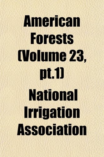 American Forests (Volume 23, PT.1) Books