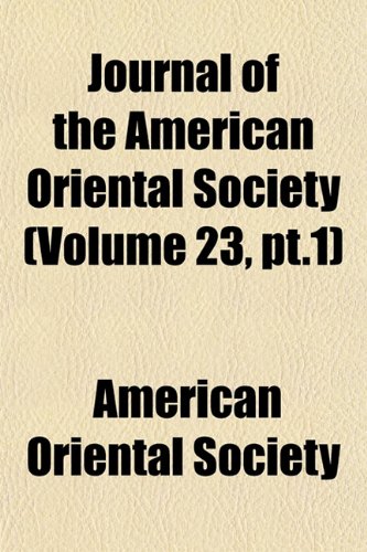 Journal of the American Oriental Society (Volume 23, PT.1) Books