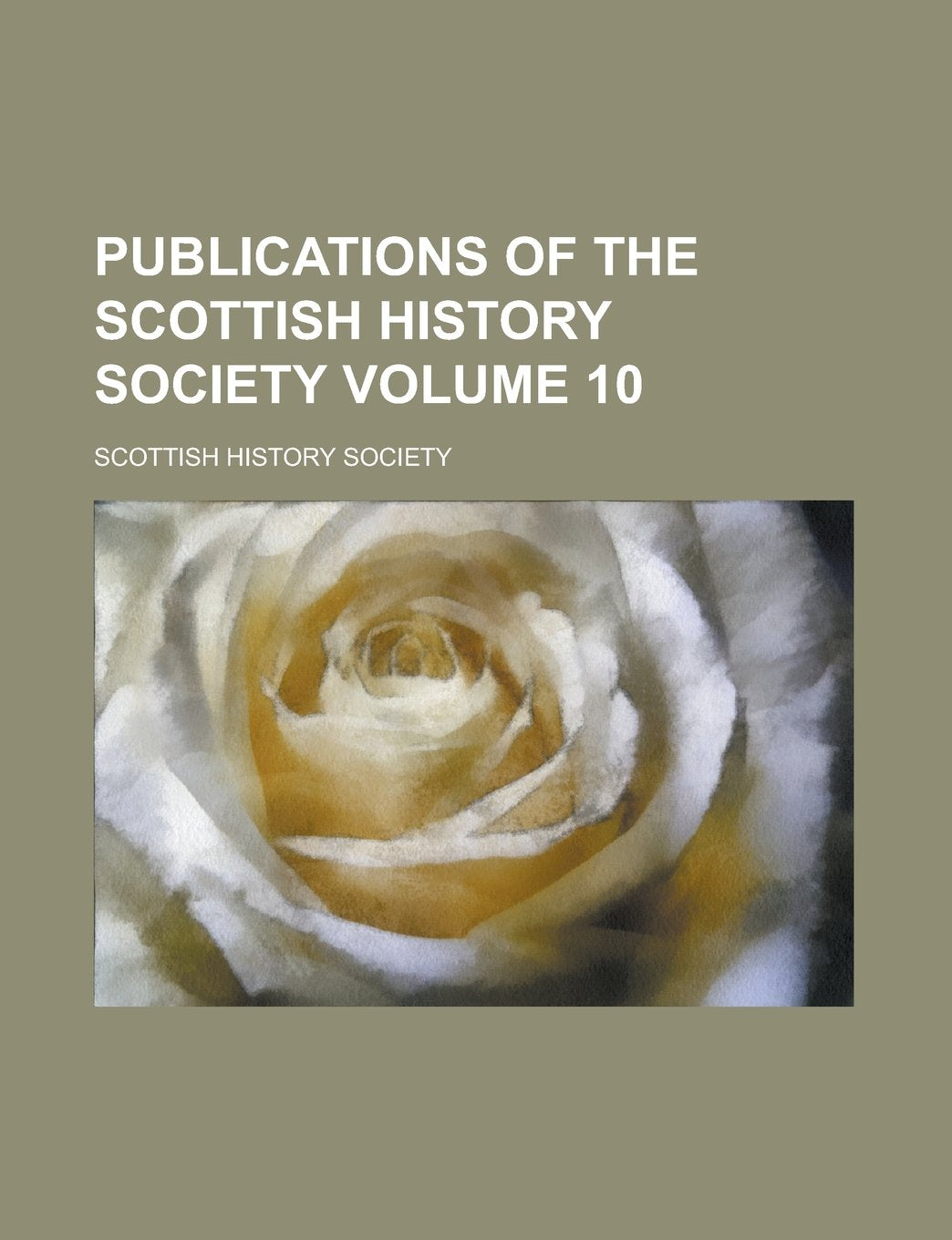 Publications of the Scottish History Society (60) Books