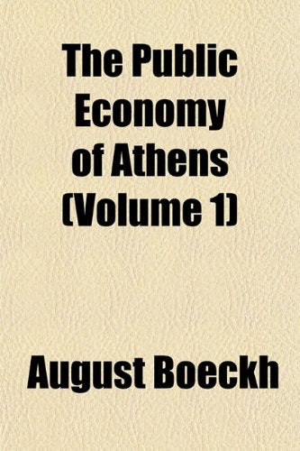 The Public Economy of Athens (Volume 1) Books