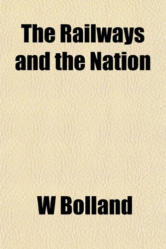 The Railways and the Nation Books