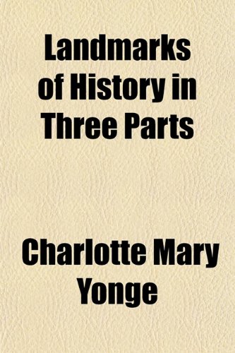 Landmarks of History in Three Parts Books