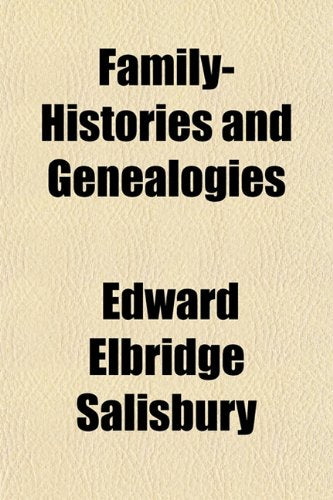Family-Histories and Genealogies Books
