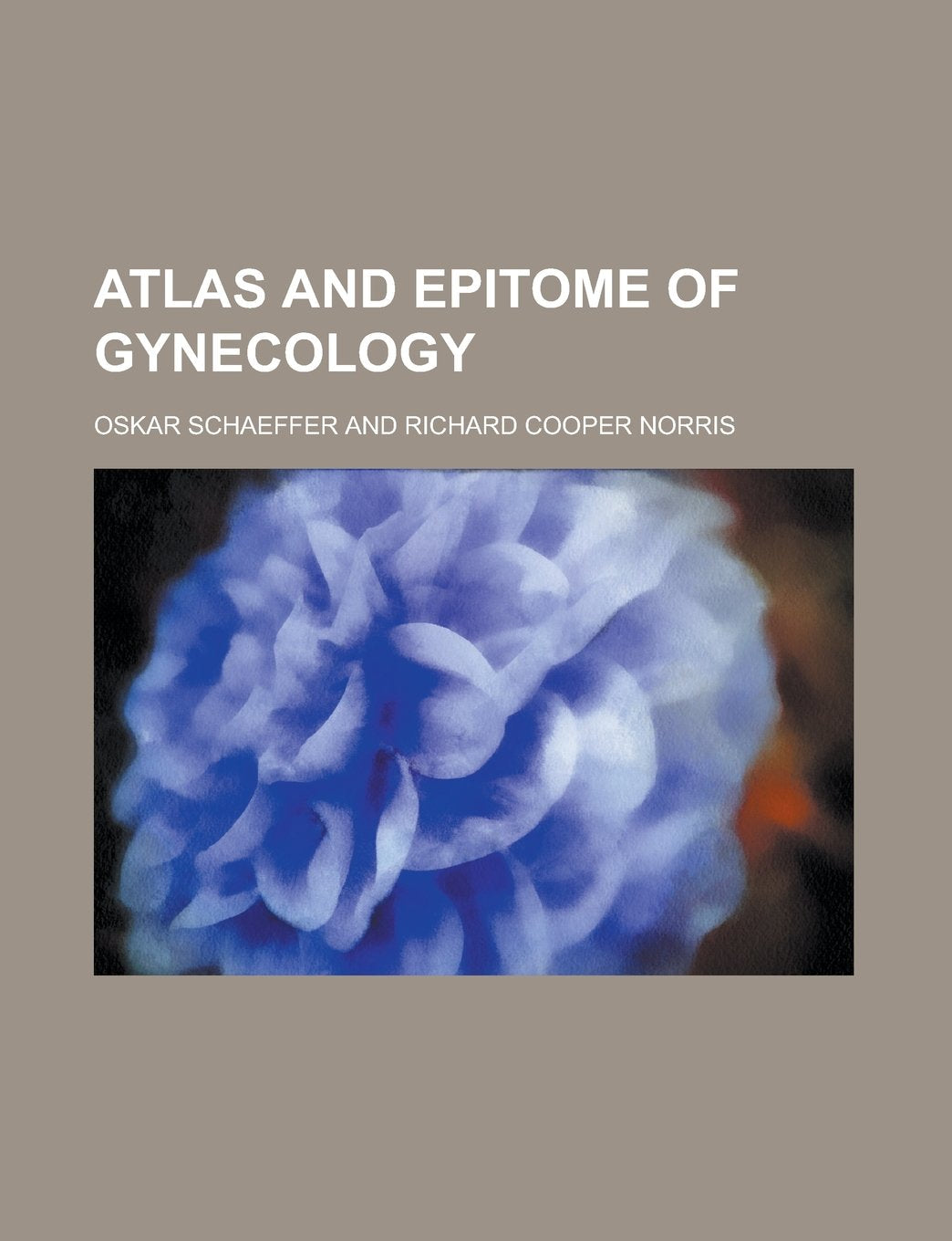 Atlas and Epitome of Gynecology Books