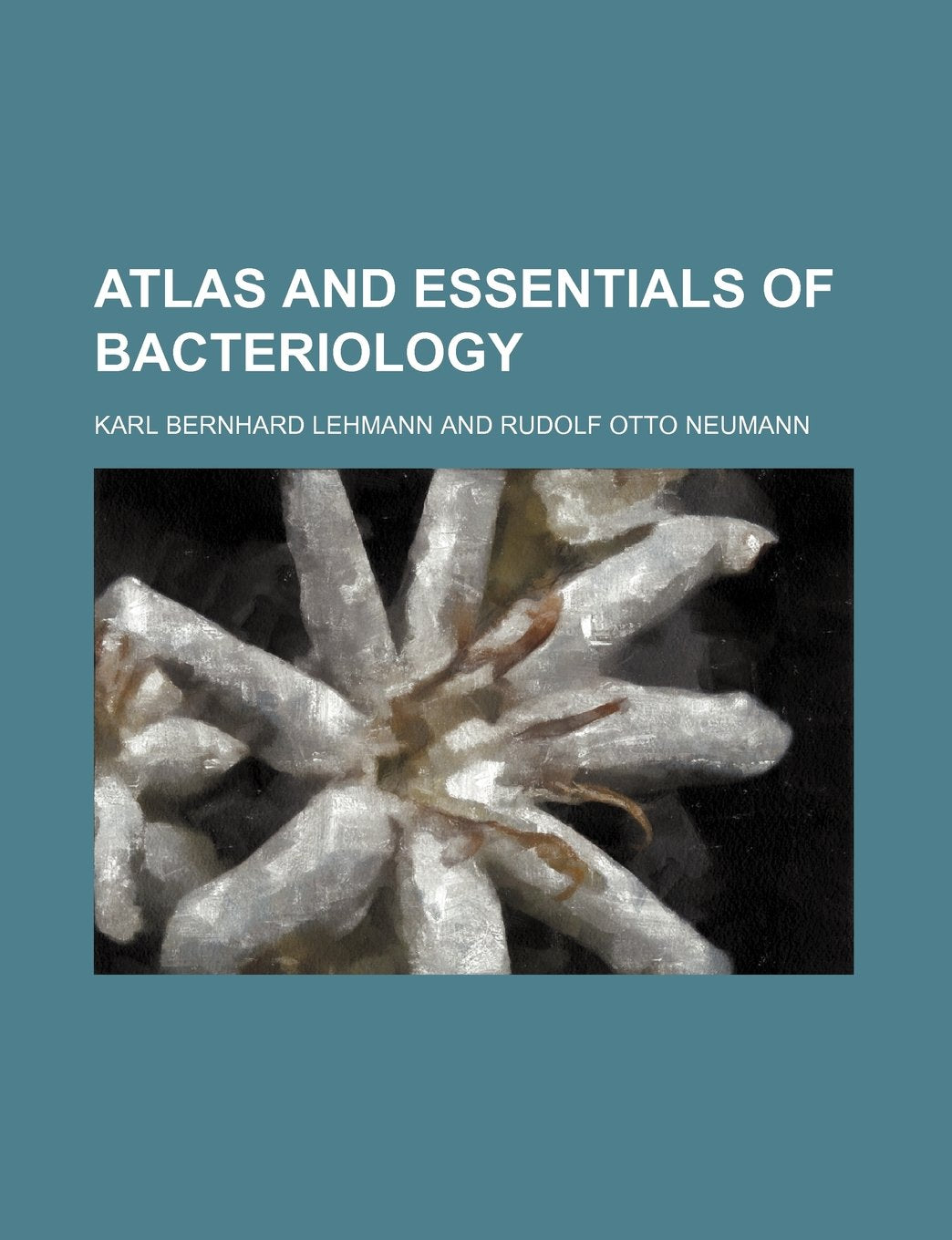 Atlas and Essentials of Bacteriology Books