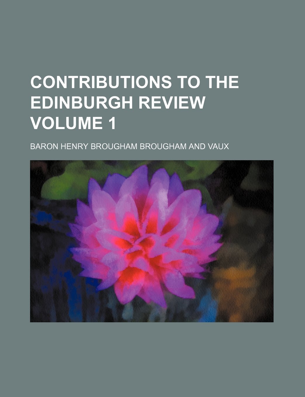 Contributions to the Edinburgh Review Volume 1 Books