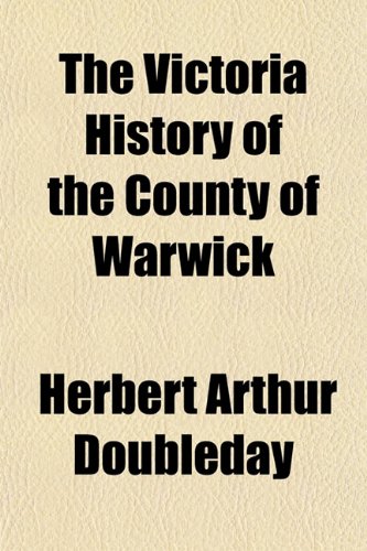 The Victoria History of the County of Warwick Books