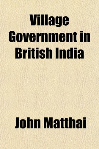 Village Government in British India Books