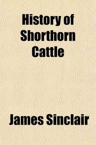 History of Shorthorn Cattle Books