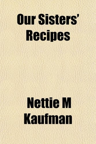 Our Sisters' Recipes Books