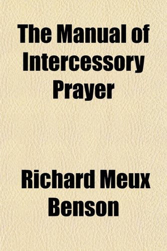 The Manual of Intercessory Prayer Books
