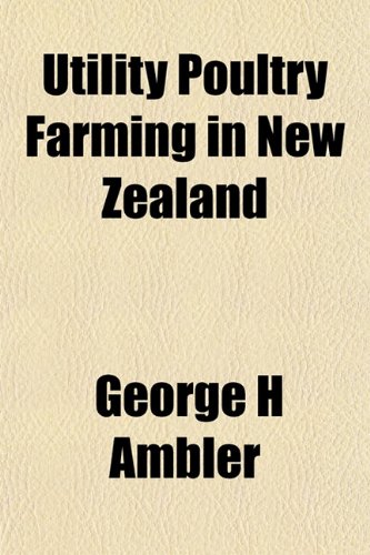 Utility Poultry Farming in New Zealand Books