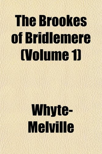 The Brookes of Bridlemere (Volume 1) Books