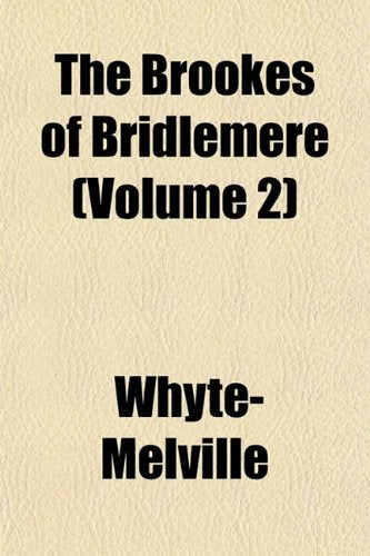 The Brookes of Bridlemere (Volume 2) Books