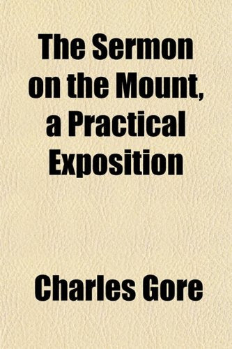 The Sermon on the Mount, a Practical Exposition Politics & History books
