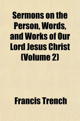 Sermons on the Person, Words, and Works of Our Lord Jesus Christ (Volume 2) Law
