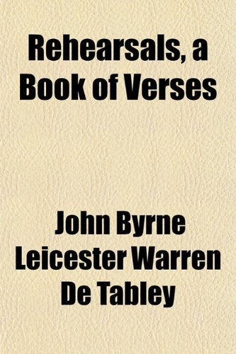 Rehearsals, a Book of Verses Books