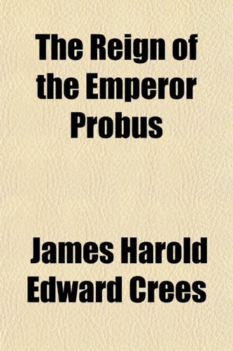 The Reign of the Emperor Probus Books