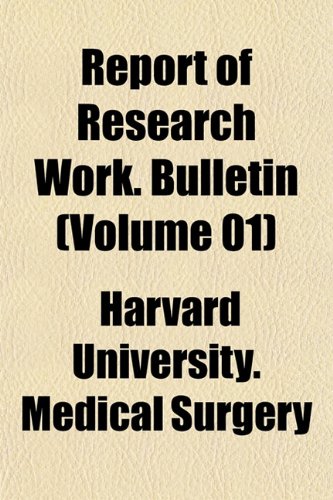 Report of Research Work. Bulletin (Volume 01) Books