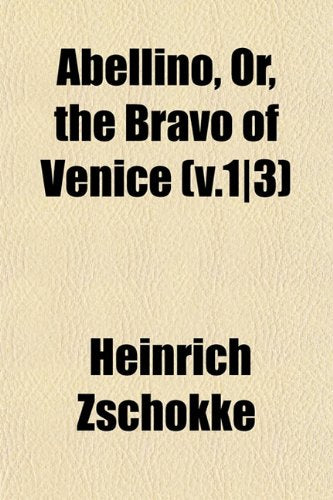 Abellino, Or, the Bravo of Venice (V.1-3) Books