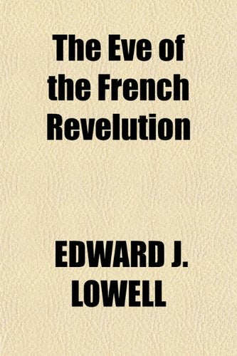 The Eve of the French Revelution Books
