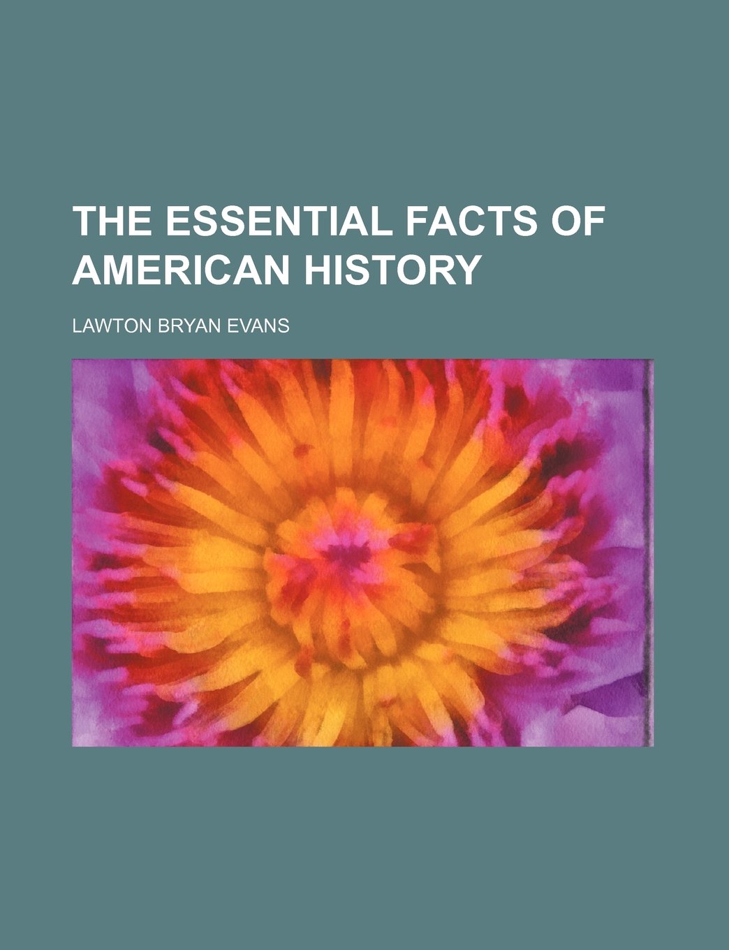 The Essential Facts of American History Books