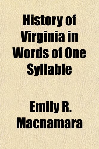 History of Virginia in Words of One Syllable book
