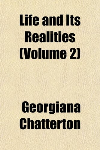 Life and Its Realities (Volume 2) Books