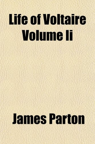 Life of Voltaire Volume II Books