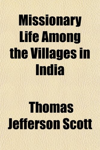 Missionary Life Among the Villages in India Books