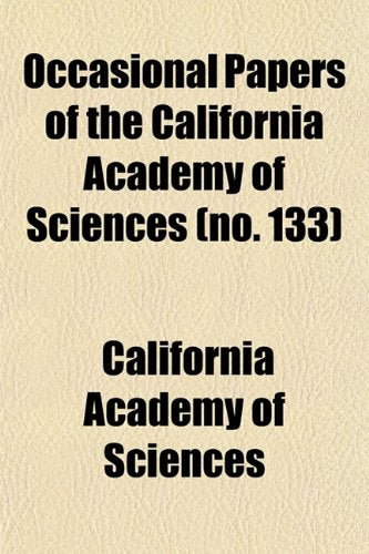 Occasional Papers of the California Academy of Sciences (No. 133) book