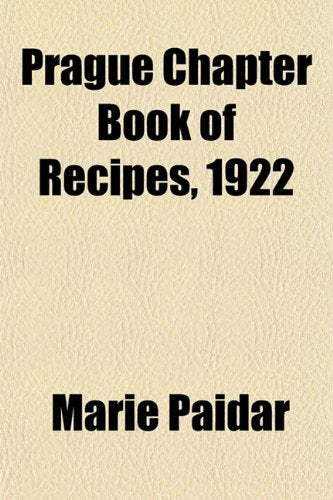 Prague Chapter Book of Recipes, 1922 Books