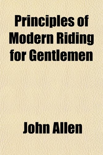 Principles of Modern Riding for Gentlemen Books