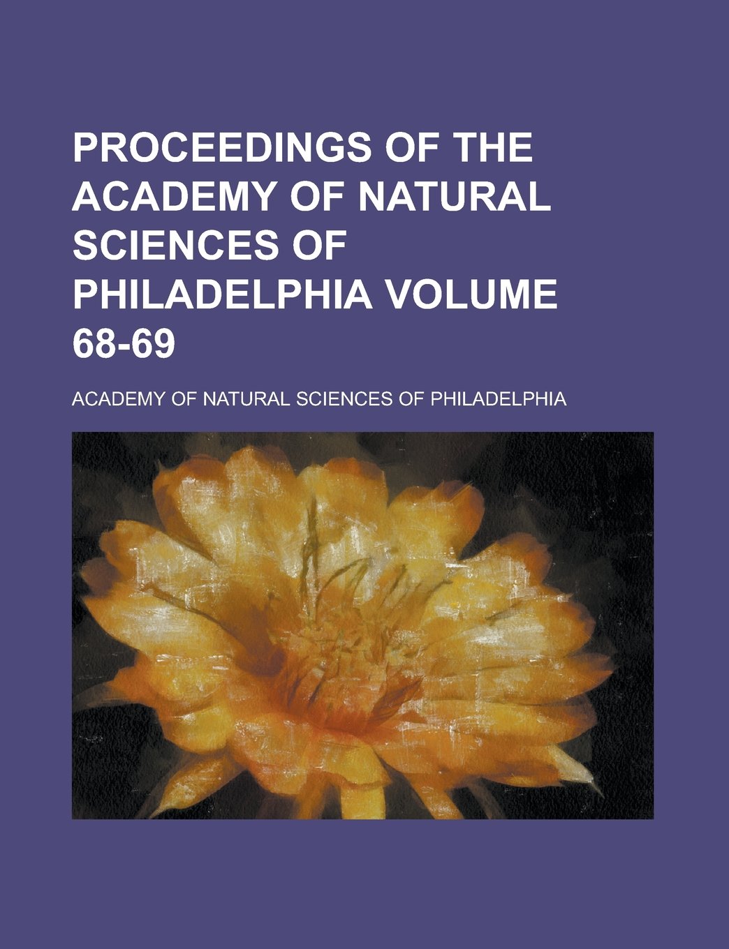 Proceedings of the Academy of Natural Sciences of Philadelphia (V.59) Books