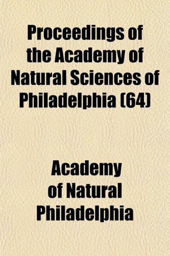 Proceedings of the Academy of Natural Sciences of Philadelphia (64) Books