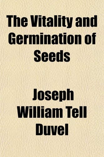 The Vitality and Germination of Seeds Books