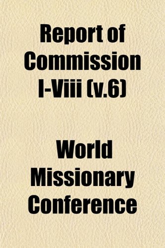 Report of Commission I-VIII (V.6) Books
