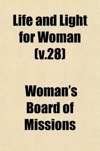 Life and Light for Woman Volume 35 book