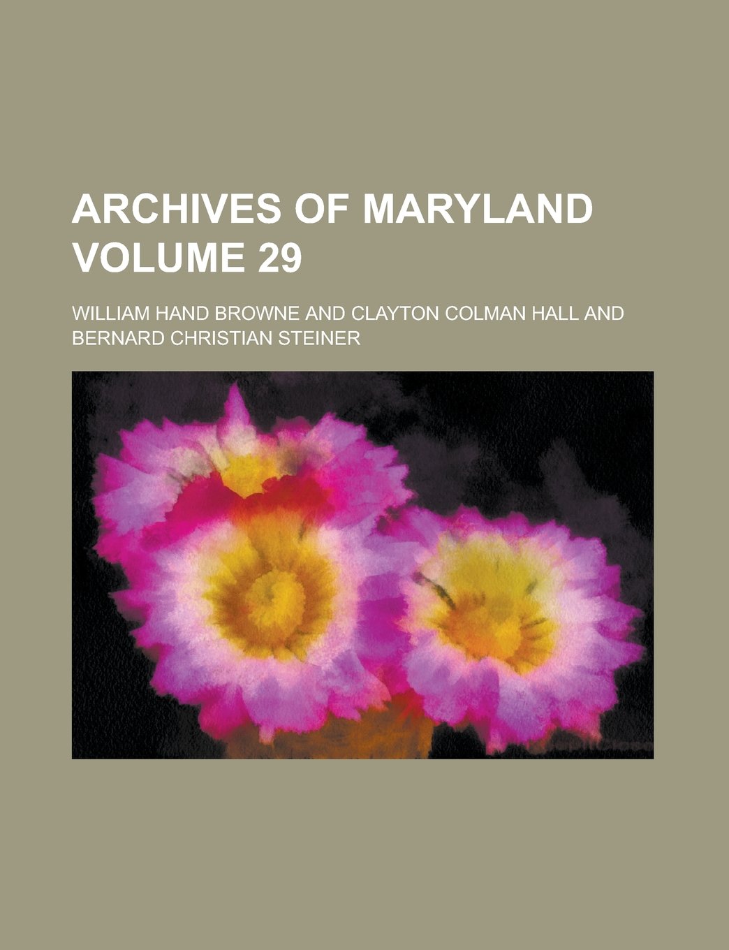 Archives of Maryland (V.26) Books