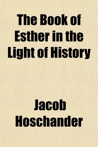 The Book of Esther in the Light of History Books