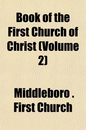 Book of the First Church of Christ (Volume 2) Books