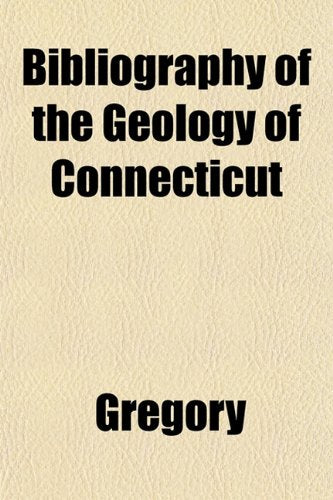 Bibliography of the Geology of Connecticut Books