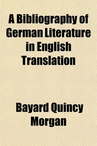A Bibliography of German Literature in English Translation Volume 16 Books