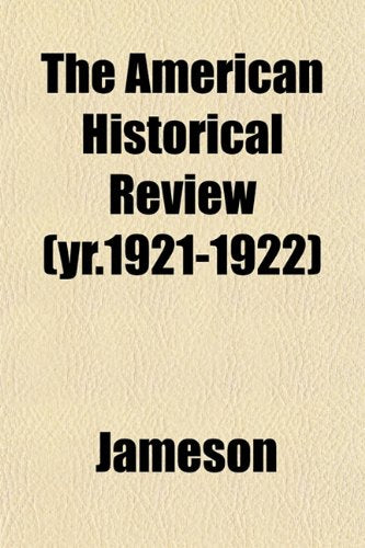 The American Historical Review (Yr.1921-1922) Books