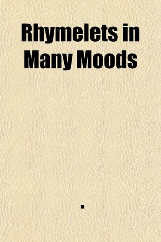Rhymelets in Many Moods Books