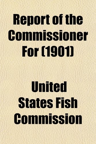Report of the Commissioner for (1901) Books