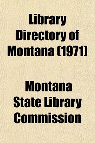 Library Directory of Montana (1971) Books